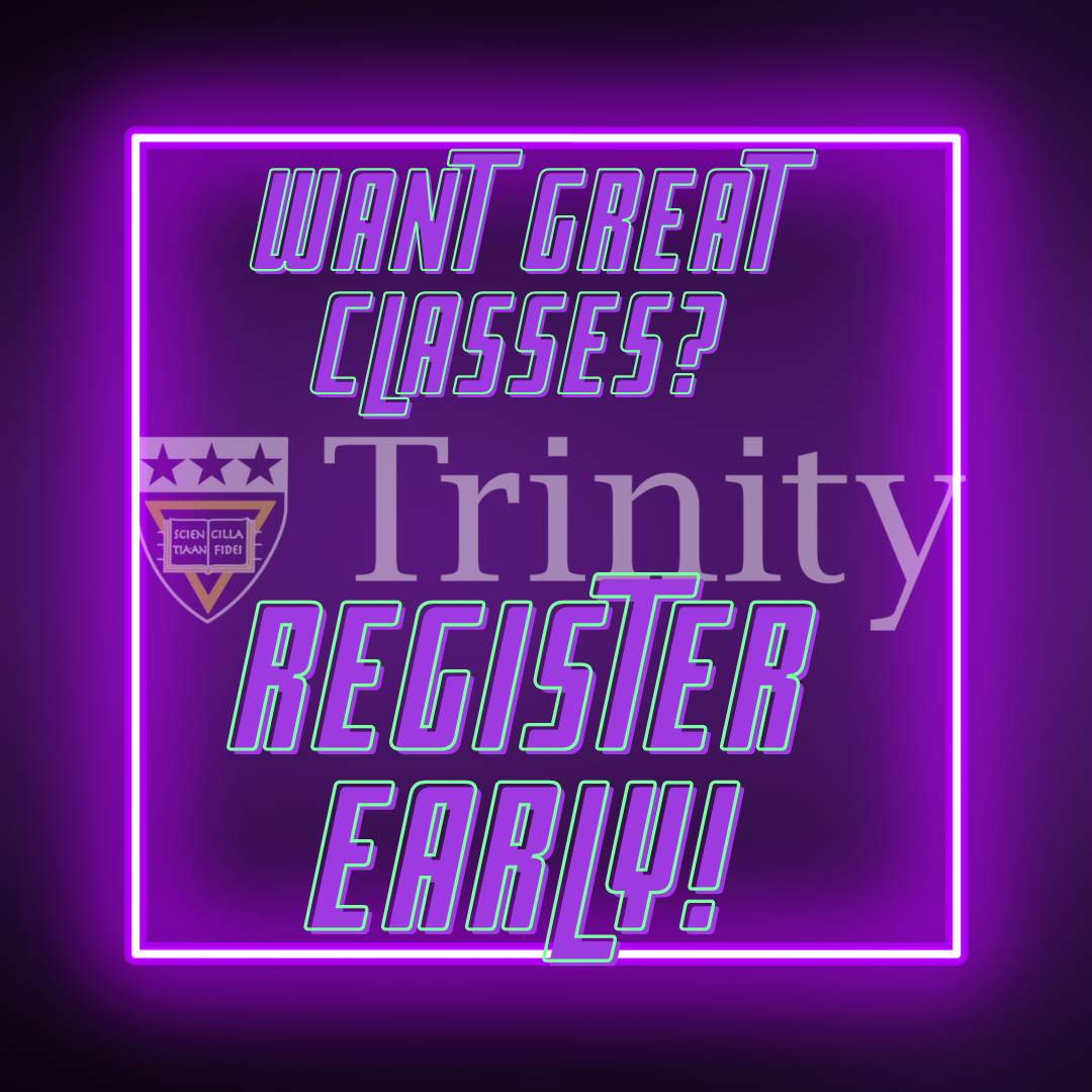 Want Great Classes? Register early!